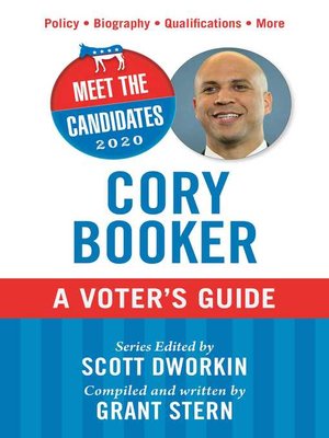 cover image of Meet the Candidates 2020: Cory Booker: a Voter's Guide